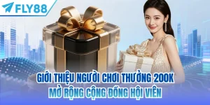 giới thiệu người chơi thưởng 200k